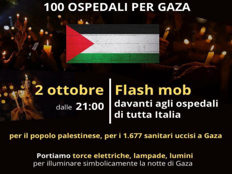 Luci sulla Palestina: 100 ospedali per Gaza: il 2 ottobre il più grande flash mob per Gaza in Italia